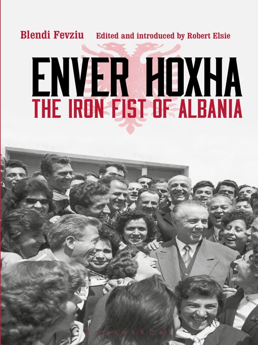 Title details for Enver Hoxha by Blendi Fevziu - Available